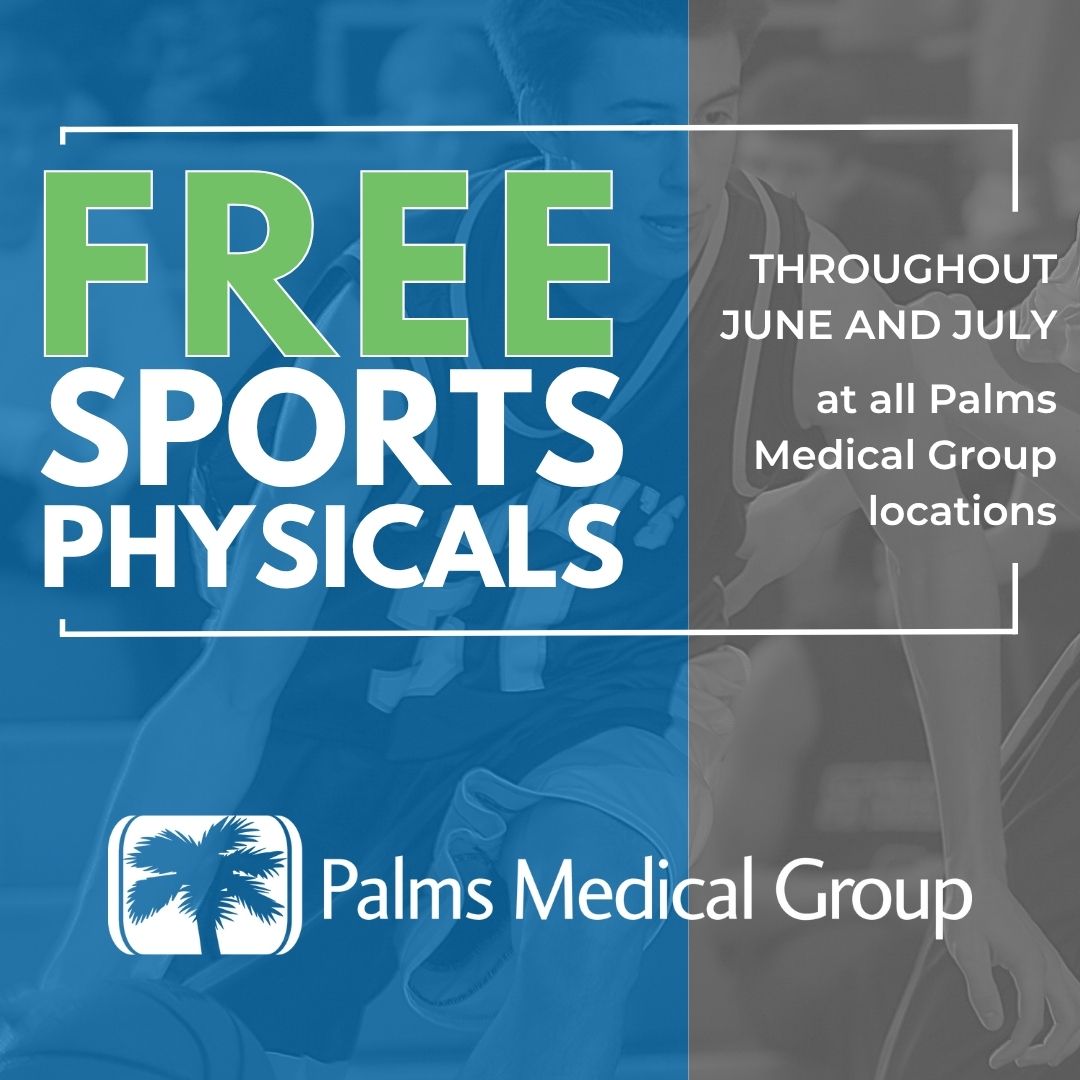 Advertisement for free sports physicals by Palms Medical Group.